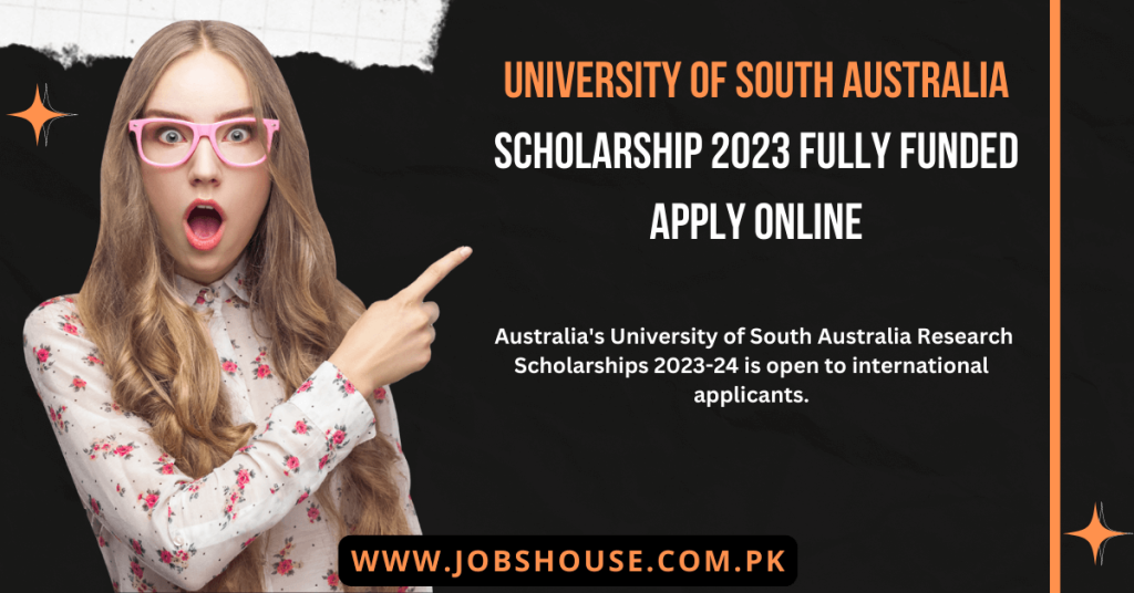 University of South Australia Scholarship 2023 Fully Funded Apply Online