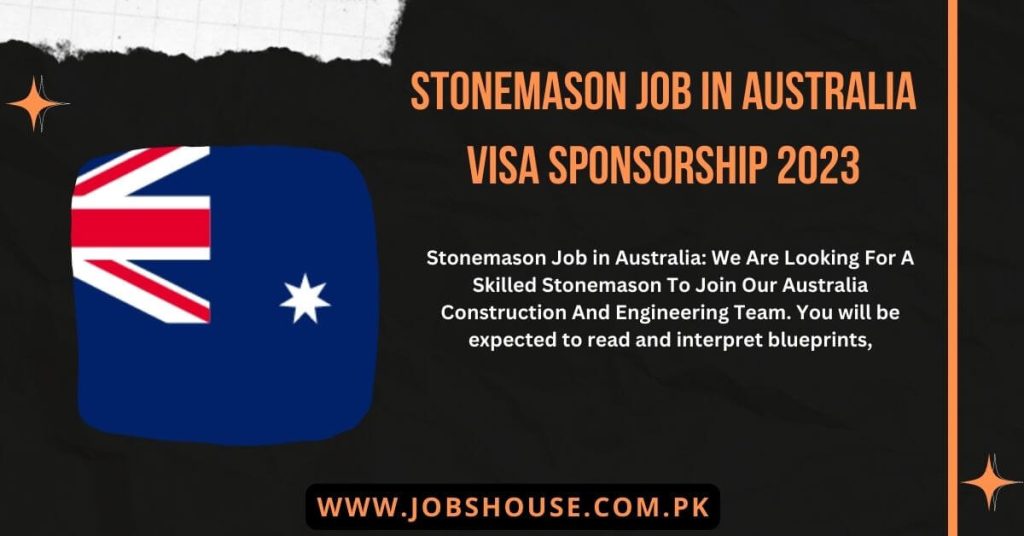Stonemason Job in Australia Visa Sponsorship 2023