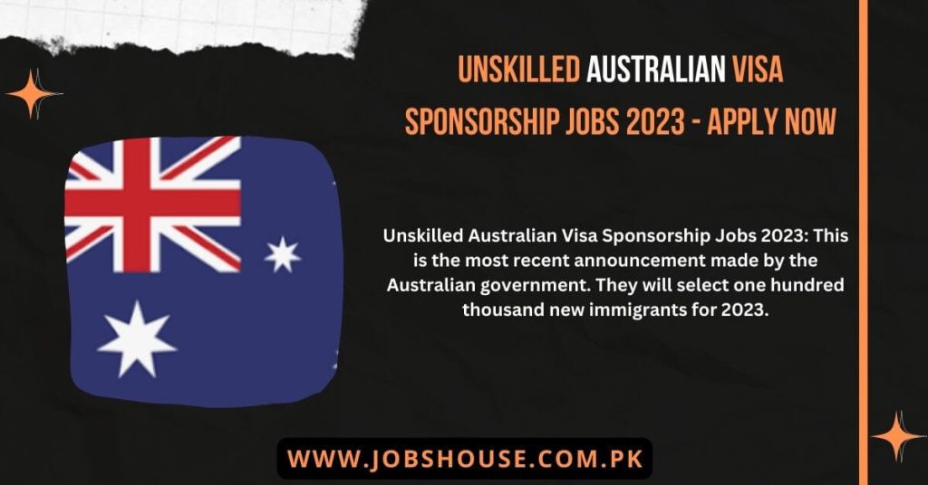 Unskilled Australian Visa Sponsorship Jobs 2023 - Apply Now