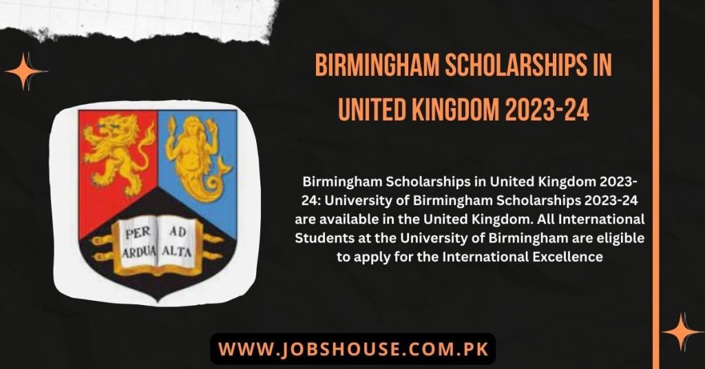 Birmingham Scholarships in United Kingdom 2023-24