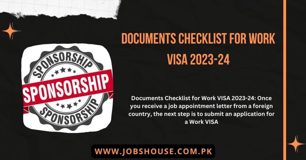 Documents Checklist for Work VISA 2023-24