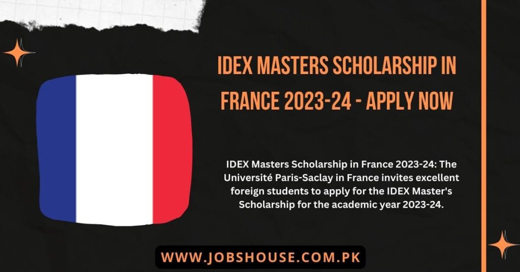 IDEX Masters Scholarship in France 2023-24