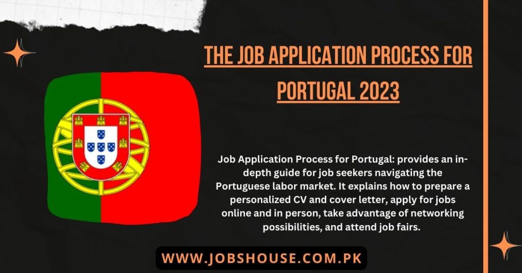 The Job Application Process for Portugal 2023